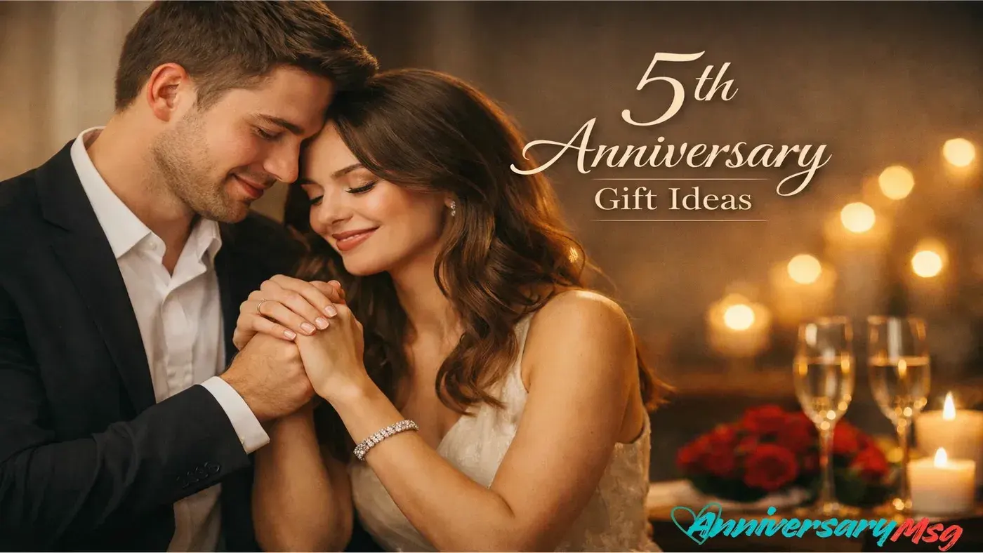 5th Anniversary Gift Ideas With Heartfelt Wishes