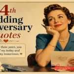 44th Wedding Anniversary Quotes To Celebrate Togetherness