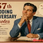 57th Wedding Anniversary Quotes for Couples