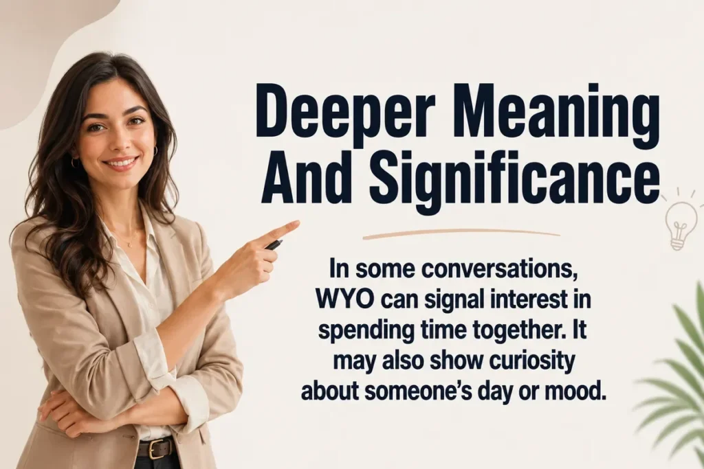 Deeper Meaning And Significance.
 of wyo.