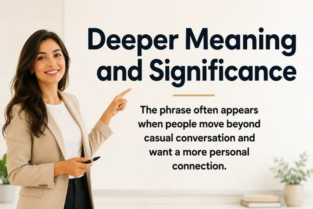 Deeper Meaning and Significance