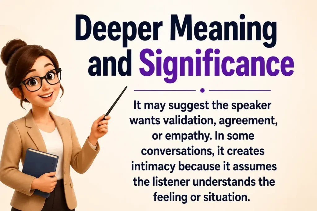 Deeper Meaning and Significance
