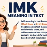 IMK Meaning In Text.