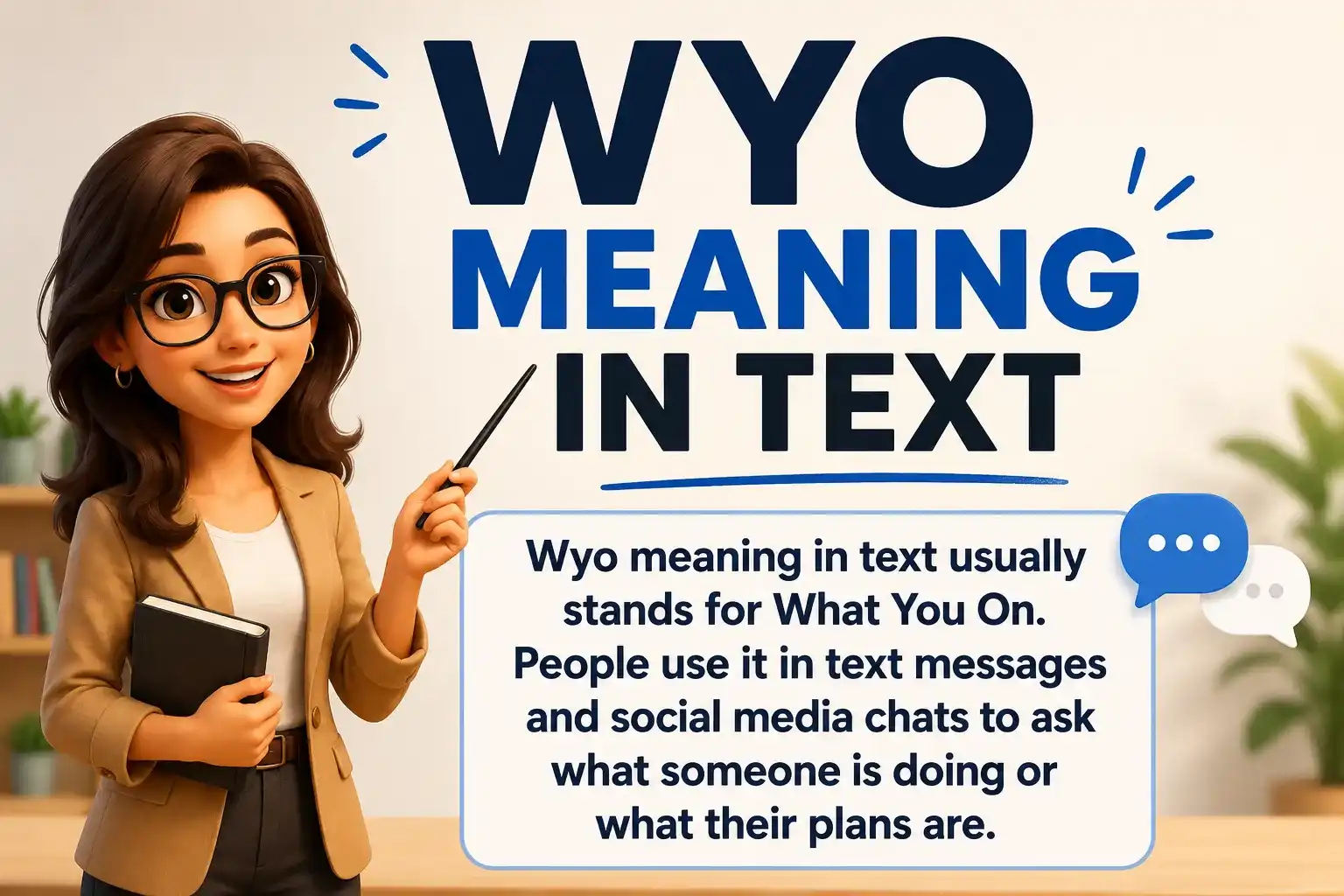 WYO Meaning In Text