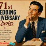 71st Wedding Anniversary Quotes That Capture Years of Love
