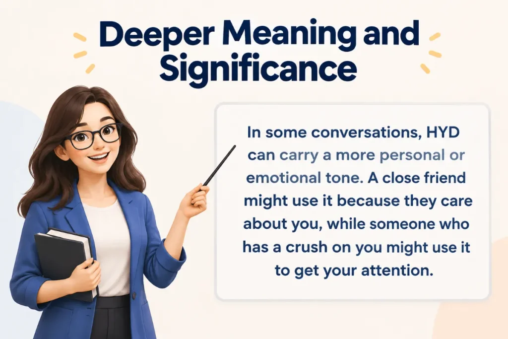 HYD Meaning in Text deep meanings
