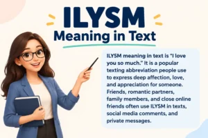 ILYSM Meaning in Text